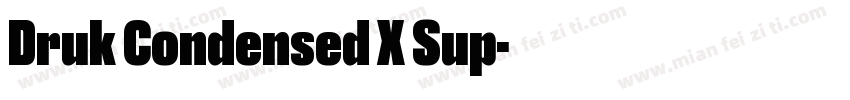 Druk Condensed X Sup字体转换